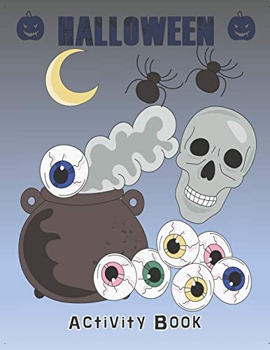 Halloween Activity Book Coloring, Mazes, Sudoku, Learn to Draw and More for Kids 4-8 Yr Olds