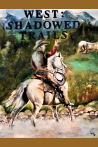 West Shadowed Trails