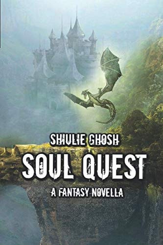 Soul Quest - a Fantasy Novella