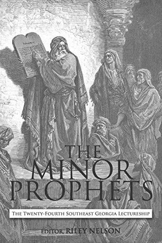 The Minor Prophets