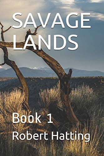 Savage Lands Book 1