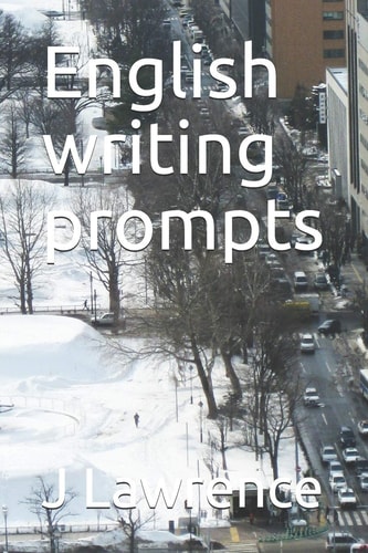 English Writing Prompts