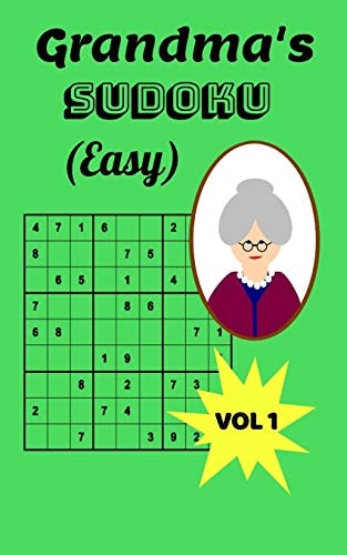 Grandma's Sudoku (Easy) Grandma's Beginners Sudoku, 5x8 Travel Size, Large Print, 120 Pages, Two Puzzles Per Page, Gift for Grandparents, Fun Puzzle Books