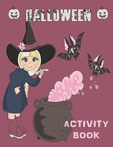 Halloween Activity Book Coloring, Mazes, Sudoku, Learn to Draw and More for Kids 4-8 Yr Olds