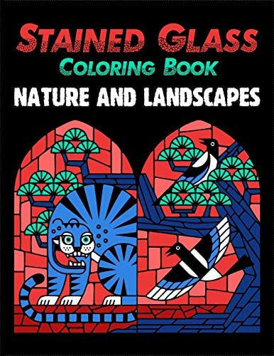 Stained Glass Coloring Book Nature and Landscapes