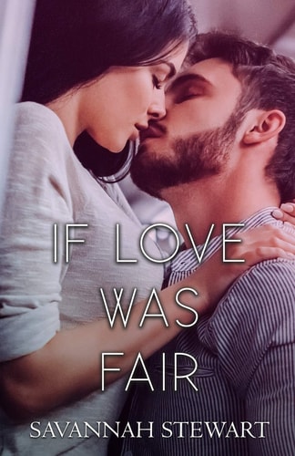 If Love Was Fair