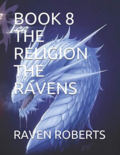 Book 8 the Religion the Ravens