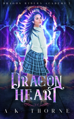 Dragon Heart A Paranormal Fantasy Academy Series