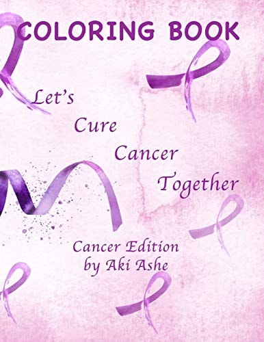 Coloring Book Let's Cure Cancer Together