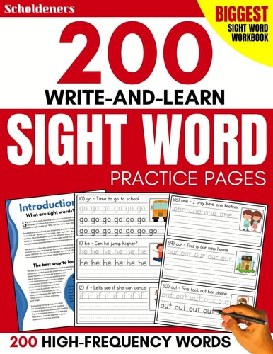 200 Write-And-Learn Sight Word Practice Pages Learn the Top 200 High-Frequency Words Essential to Reading and Writing Success (Sight Word Books)