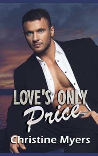 Love's Only Price A Billionaire Romance