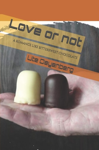 Love Or Not A Romance Like Bittersweet Chocolate