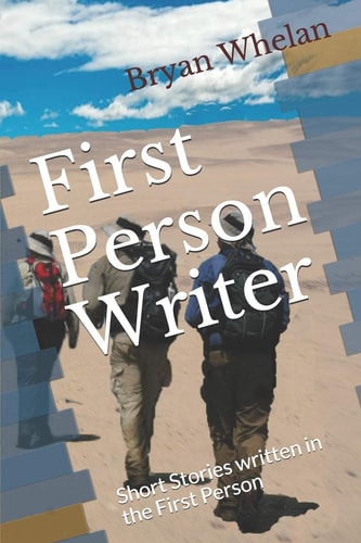 First Person Writer Short Stories Written in the First Person