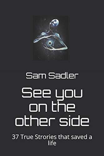 See You on the Other Side A Self-Help Book That Saved a Life