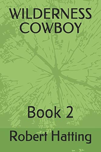 Wilderness Cowboy Book 2