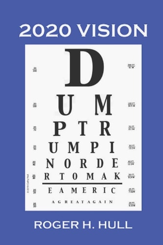 2020 Vision Dump Trump