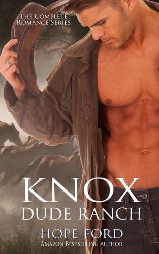 Knox Dude Ranch The Complete Romance Series