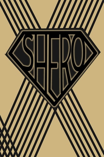 Shero 6 X 9 Lady Superhero Book for Writing Thoughts and Ideas to Empower Strong Women and Girls