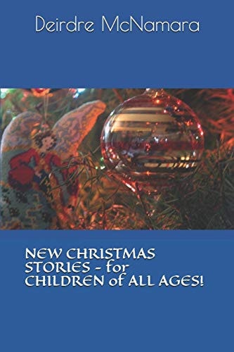 New Christmas Stories For Children of All Ages