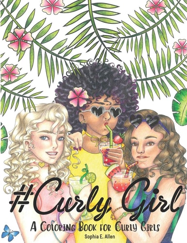 #Curly Girl A Coloring Book for Curly Girls