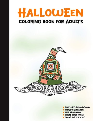 Halloween Coloring Book for Adults 50 Halloween Illustrations Printed On One Side, Safe For Markers - Fun Craft Activity Gift - Stress Relieving Designs