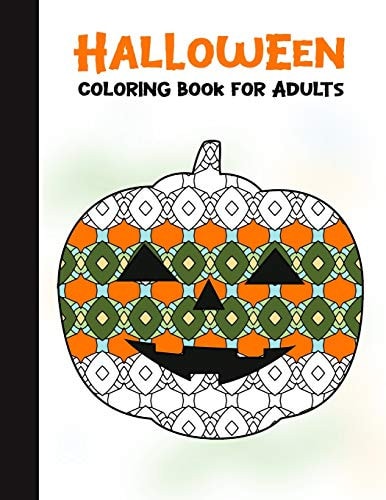 Halloween Coloring Book for Adults 50 Halloween Illustrations Printed On One Side, Safe For Markers - Fun Craft Activity Gift - Stress Relieving Designs