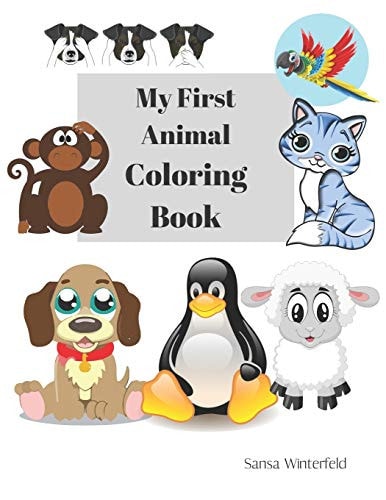 My First Animal Coloring Book Kids Aged 3-8