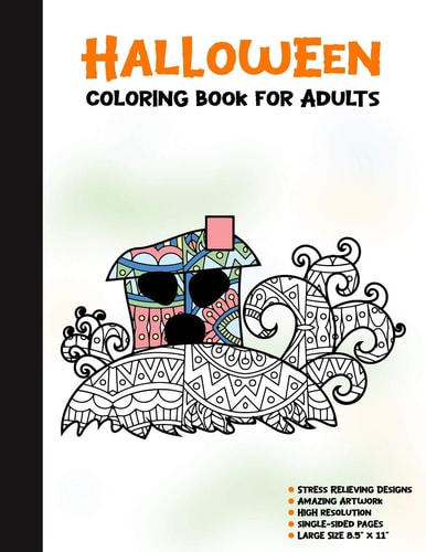 Halloween Coloring Book for Adults 50 Halloween Illustrations Printed On One Side, Safe For Markers - Fun Craft Activity Gift - Stress Relieving Designs