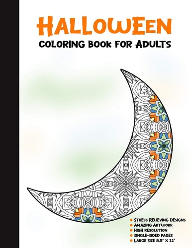 Halloween Coloring Book for Adults 50 Halloween Illustrations Printed On One Side, Safe For Markers - Fun Craft Activity Gift - Stress Relieving Designs