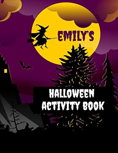 Emily's Halloween Activity Book Personalized Book for 4-8 Year Old, Coloring Pages, Join the Dots, Tracing, Ghost Mazes. Seasonal Story Writing Prompts, Word Search Puzzles and Sudoku with Spooky Illustrations