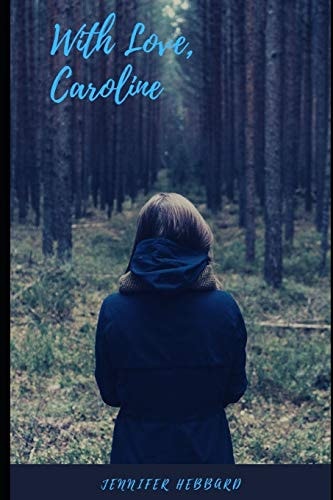 With Love, Caroline