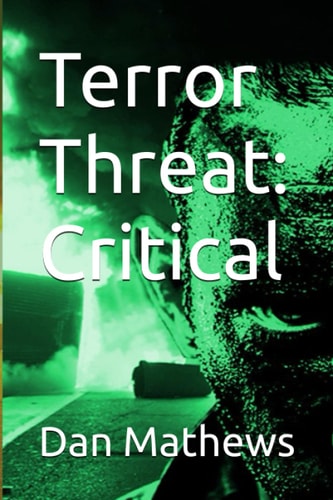 Terror Threat Critical