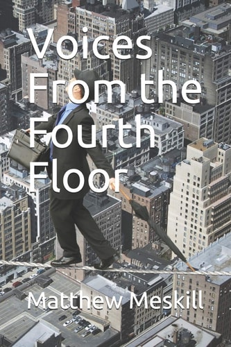 Voices From the Fourth Floor