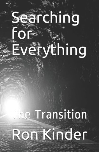Searching for Everything The Transition