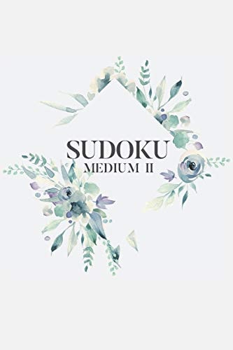 Sudoku Medium II 100 Medium Sudoku Puzzles, 6x9 Travel Size, Great Gift, For Sudoku Lovers, Perfect for Get Well Soon Basket