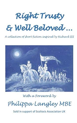 Right Trusty and Well Beloved...