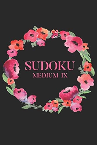 Sudoku Medium IX 100 Medium Level Sudoku Puzzles, 6x9 Travel Size, Great for Puzzle Lovers/ Sudoku Lovers