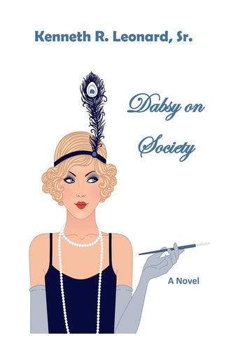 Dabsy on Society A Novel