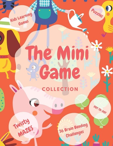 The Mini Games Collection Puzzles Twisty Mazes Dot-to-dot Fun For Kids Learning Games For Kids