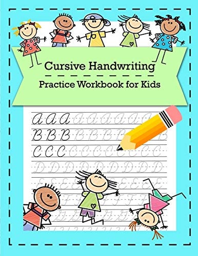 Cursive Handwriting Practice Workbook for Kids Cursive for Beginners K-2