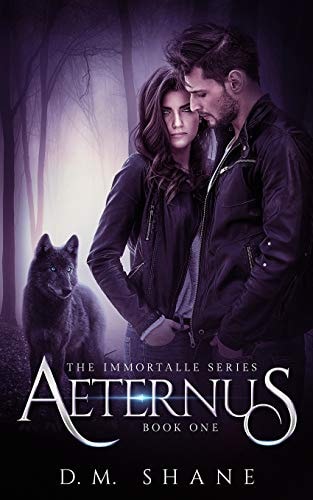 Aeternus The Immortalle Series Book One