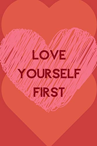Love Yourself First Positive Quotes; Positive Thinking; Love Yourself First; Love Yourself Answer; 6x9inch