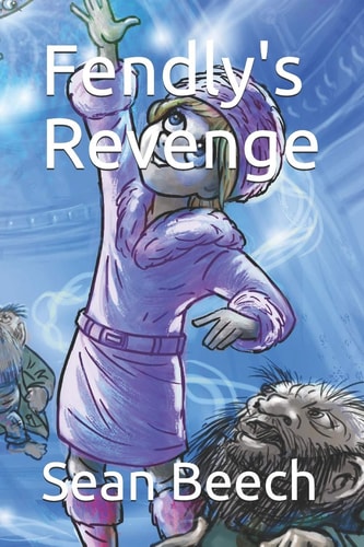 Fendly's Revenge