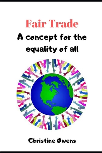 Fair Trade A Concept for the Equality of All