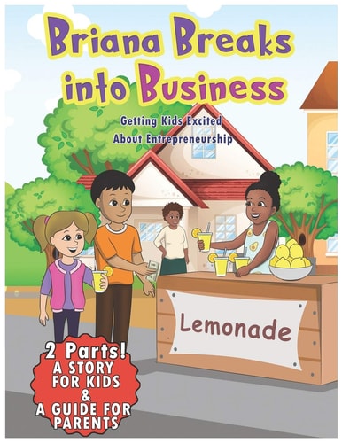 Briana Breaks Into Business Getting Kids Excited About Entrepreneurship