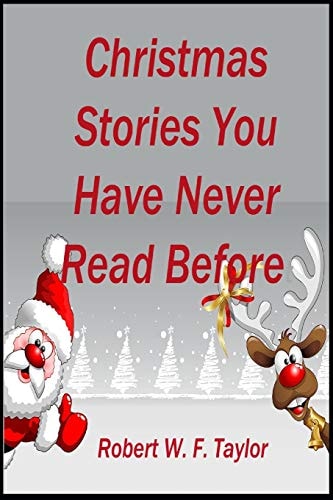 Christmas Stories You Have Never Read Before