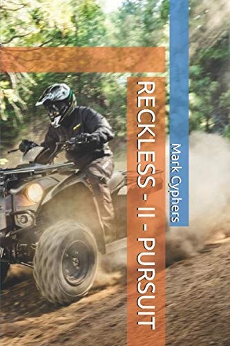 Reckless - II - Pursuit