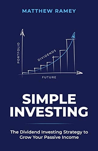 Simple Investing The Dividend Investing Strategy to Grow Your Passive Income