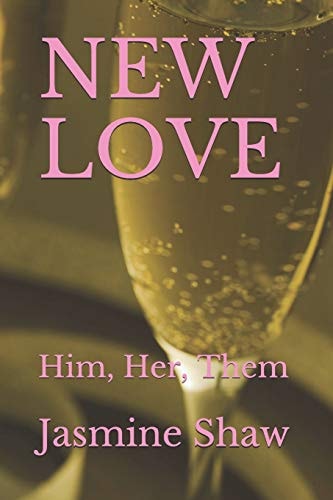 New Love Him, Her, Them