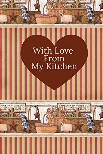 With Love From My Kitchen Write In Recipe Book